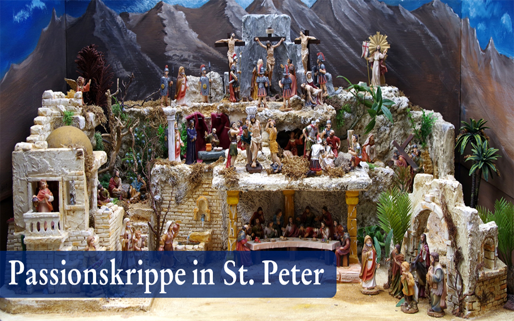 Passionkrippe in st.Peter